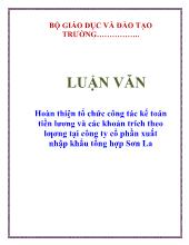 Luận văn Hoàn thiện tổ chức công tác kế toán tiền lương và các khoản trích theo lương tại công ty cổ phần xuất nhập khẩu tổng hợp Sơn La