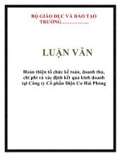 Luận văn Hoàn thiện tổ chức kế toán, doanh thu, chi phí và xác định kết quả kinh doanh tại Công ty Cổ phần Điện Cơ Hải Phòng