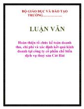 Luận văn Hoàn thiện tổ chức kế toán doanh thu, chi phí và xác định kết quả kinh doanh tại công ty cổ phần chế biến dịch vụ thuỷ sản Cát Hải
