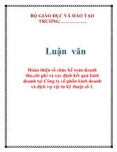 Luận văn Hoàn thiện tổ chức kế toán doanh thu,chi phí và xác định kết quả kinh doanh tại Công ty cổ phần kinh doanh và dịch vụ vật tư kỹ thuật số 1