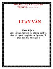 Luận văn Hoàn thiện tổ chức kế toán tập hợp chi phí sản xuất và tính giá thành sản phẩm tại Công ty Cổ phần Sơn Hải Phòng số 2