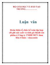 Luận văn Hoàn thiện tổ chức kế toán tập hợp chi phí sản xuất và tính giá thành sản phẩm ở Công ty TNHH MTV than Khe Chàm - Vinacomin