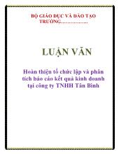 Luận văn Hoàn thiện tổ chức lập và phân tích báo cáo kết quả kinh doanh tại công ty TNHH Tân Bình