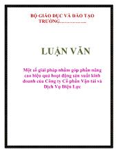Luận văn Một số giải pháp nhằm góp phần nâng cao hiệu quả hoạt động sản xuất kinh doanh của Công ty Cổ phần Vận tải và Dịch Vụ Điện Lực