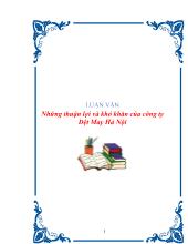 Luận văn Những thuận lợi và khó khăn của công ty Dệt May Hà Nội
