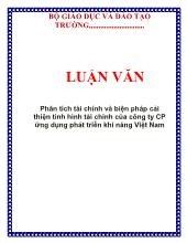 Luận văn Phân tích tài chính và biện pháp cải thiện tình hình tài chính của công ty CP ứng dụng phát triển khí năng Việt Nam