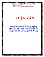 Luận văn Phân tích tài chính và các giải pháp nhằm cải thiện tình hình tài chính tại Công ty TNHH xây dựng Bình Dương
