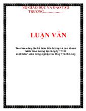 Luận văn Tổ chức công tác kế toán tiền lương và các khoản trích theo lương tại công ty TNHH một thành viên công nghiệp tàu thuỷ Thành Long