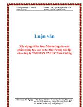 Luận văn Xây dựng chiến lược Marketing cho sản phẩm găng tay cao su tại thị trường nội địa tại công ty TNHH sản xuất thương mại dịch vụ Nam Cường