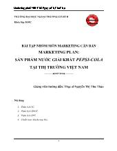 Marketing plan: Sản phẩm nước giải khát pepsi - Cola tại thị trường Việt Nam