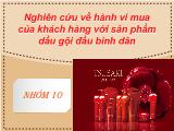 Nghiên cứu về hành vi mua của khách hàng với sản phẩm dầu gội đầu bình dân