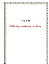 Tiểu luận Chiến lược marketing của Omo