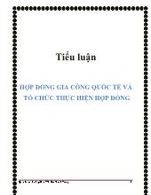 Tiểu luận Hợp đồng gia công quốc tế và tổ chức thực hiện hợp đồng