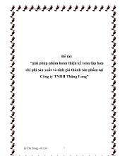 Đề tài Giải pháp nhằm hoàn thiện kế toán tập hợp chi phí sản xuất và tính giá thành sản phẩm ở Công ty TNHH Thăng Long