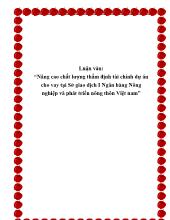 Đề tài Nâng cao chất lượng thẩm định tài chính dự án cho vay ở Sở giao dịch I Ngân hàng Nông nghiệp và phát triển nông thôn Việt nam