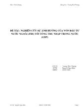 Đề tài Nghiên cứu sự ảnh hưởng của vốn đầu tư nước ngoài (FDI) tới tổng thu nhập trong nước (gdp)