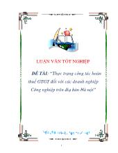 Đề tài Thực trạng công tác hoàn thuế giá trị gia tăng đối với các doanh nghiệp Công nghiệp trên Điạbàn Hà Nội