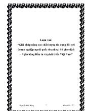 Luận văn Giải pháp nâng cao chất lượng tín dụng đối với doanh nghiệp ngoài quốc doanh ở Sở giao dịch – Ngân hàng Đầu tư và phát triển Việt Nam