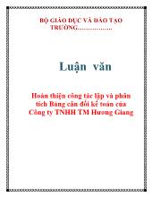 Luận văn Hoàn thiện công tác lập và phân tích Bảng cân đối kế toán của Công ty TNHH thương mại Hương Giang