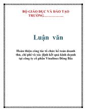 Luận văn Hoàn thiện công tác tổ chức kế toán doanh thu, chi phí và xác định kết quả kinh doanh tại công ty cổ phần Vinalines Đông Bắc