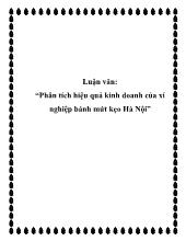 Luận văn Phân tích hiệu quả kinh doanh của xí nghiệp bánh mứt kẹo Hà Nội