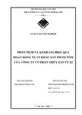 Luận văn Phân tích và đánh giá hiệu quả hoạt động xuất khẩu sản phẩm tôm của công ty cổ phần thủy sản Út Xi
