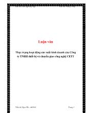 Luận văn Thực trạng hoạt động sản xuất kinh doanh của Công ty TNHH thiết bị và chuyển giao công nghệ CETT