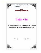 Luận văn Tổ chức công tác kế toán nguyên vật liệu tại Công ty TNHH Thương mại VIC