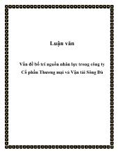 Luận văn Vấn đề bố trí nguồn nhân lực trong công ty Cổ phần Thương mại và Vận tải Sông Đà