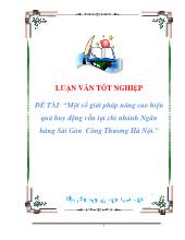 Một số giải pháp năng cao hiệu quả huy động vốn tại chi nhánh Ngân hàng Sài Gòn Công Thương Hà Nội