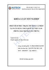 Phân tích thực trạng tín dụng cá nhân tại ngân hàng thương mại cổ phần quốc tế Việt Nam - Phòng giao dịch Quang Trung