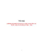 Tiểu luận Chính sách đối ngoại của Việt Nam với các nước Asean giai đoạn 1986 –1996