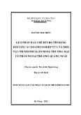Luận văn Giải pháp hạn chế rủi ro tín dụng đối với các doanh nghiệp vừa và nhỏ tại chi nhánh ngân hàng thương mại cổ phần ngoại thương Quảng Ngãi