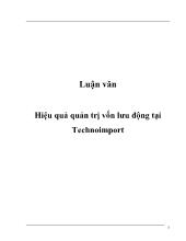 Luận văn Hiệu quả quản trị vốn lưu động ở Technoimport