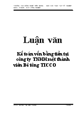 Luận văn Kế toán vốn bằng tiền tại công ty TNHH một thành viên Bê tông TICCO