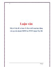 Luận văn Một số vấn đề cơ bản về vốn và kế toán huy động vốn tại chi nhánh ngân hàng nông nghiệp và phát triển nông thôn Quận Tây Hồ