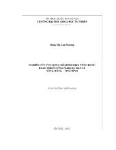 Luận văn Nghiên cứu ứng dụng mô hình mike từng bước hoàn thiện công nghệ dự báo lũ sông hồng – Thái Bình