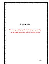Luận văn Thực trạng và giải pháp đối với tín dụng trung - Dài hạn ở chi nhánh Ngân Hàng nông nghiệp và phát triển nông thôn Đông Hà Nội