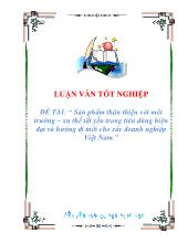 Đề tài Sản phẩm thân thiện với môi trường – Xu thế tất yếu trong tiêu dùng hiện đại và hướng đi mới cho các doanh nghiệp Việt Nam
