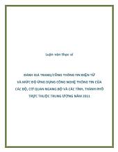 Luận văn Đánh giá trang cổng thông tin điện tử và mức độ ứng dụng công nghệ thông tin của các bộ, cơ quan ngang bộ và các tỉnh, thành phố trực thuộc trung ương năm 2011