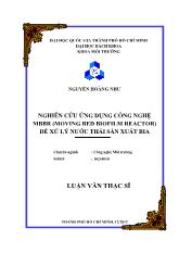 Luận văn Nghiên cứu ứng dụng công nghệ mbbr (moving bed biofilm reactor) để xử lý nước thải sản xuất bia