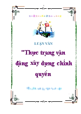 Luận văn Thực trạng vận động xây dựng chính quyền