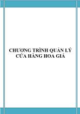 Chương trình quản lý cửa hàng hoa giả