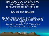 Đề tài Certification authority – Giải pháp xác thực người dùng cho mạng nội bộ