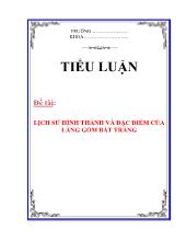 Đề tài Lịch sử hình thành và đặc điểm của làng gốm bát tràng