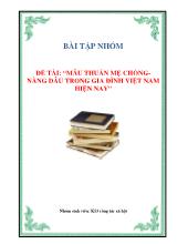 Đề tài Mâu thuẫn mẹ chồng - Nàng dâu trong gia đình Việt Nam hiện nay