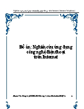 Đề tài Nghiên cứu ứng dụng công nghệ điện thoại trên Internet