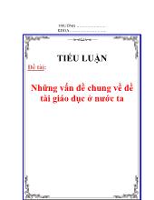Đề tài Những vấn đề chung về Đề tài giáo dục ở nước ta
