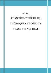 Đề tài Phân tích - Thiết kế hệ thống quản lý công ty trang trí nội thất