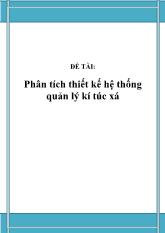 Đề tài Phân tích thiết kế hệ thống quản lý kí túc xá
